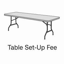 Table Setup/ Tear Down (Optional)